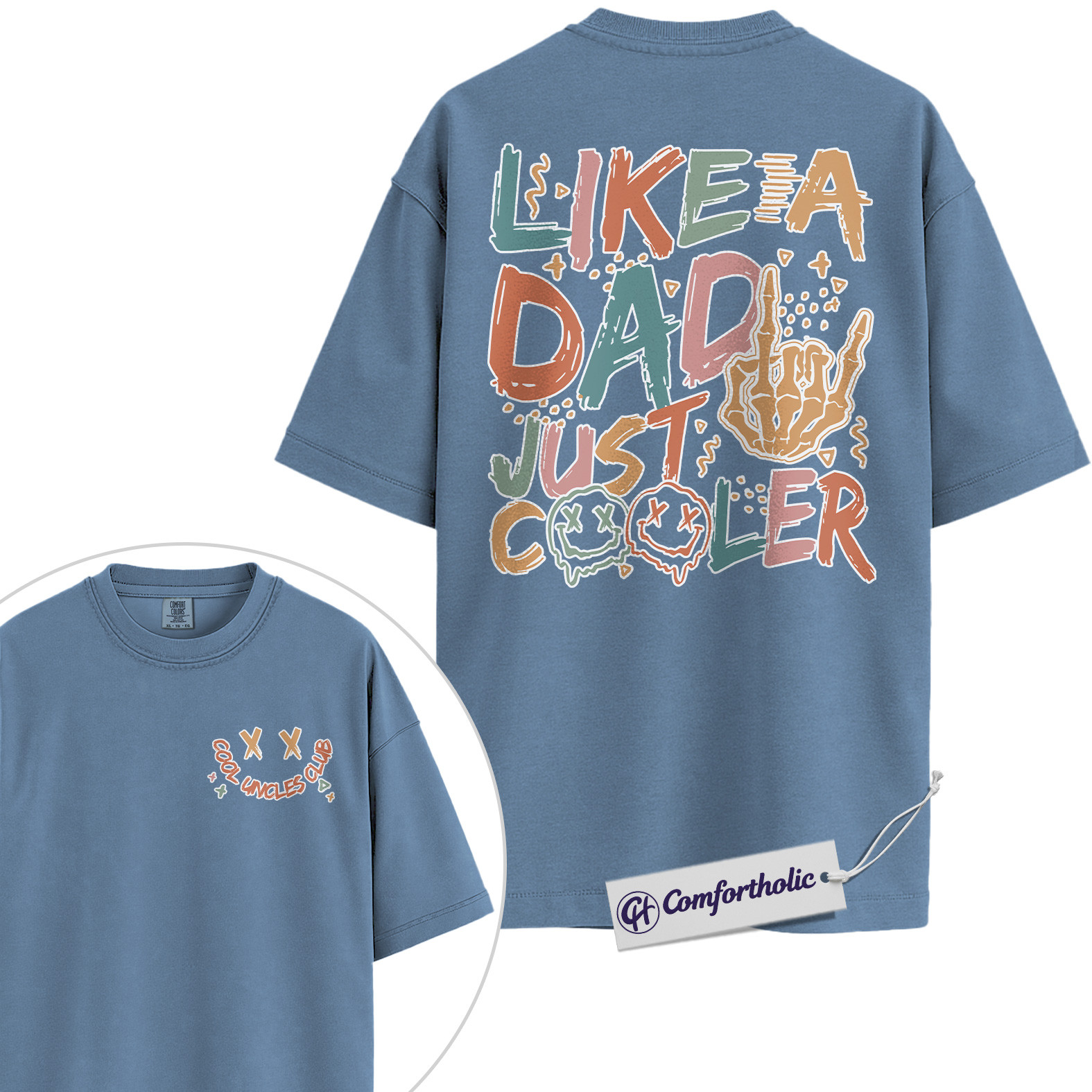 Cool Dad Shirt, Like a Dad Just Cooler Graphic Tee, Father’s Day Gift for Dads, Comfort Colors Shirt 2-Sided - Image 17