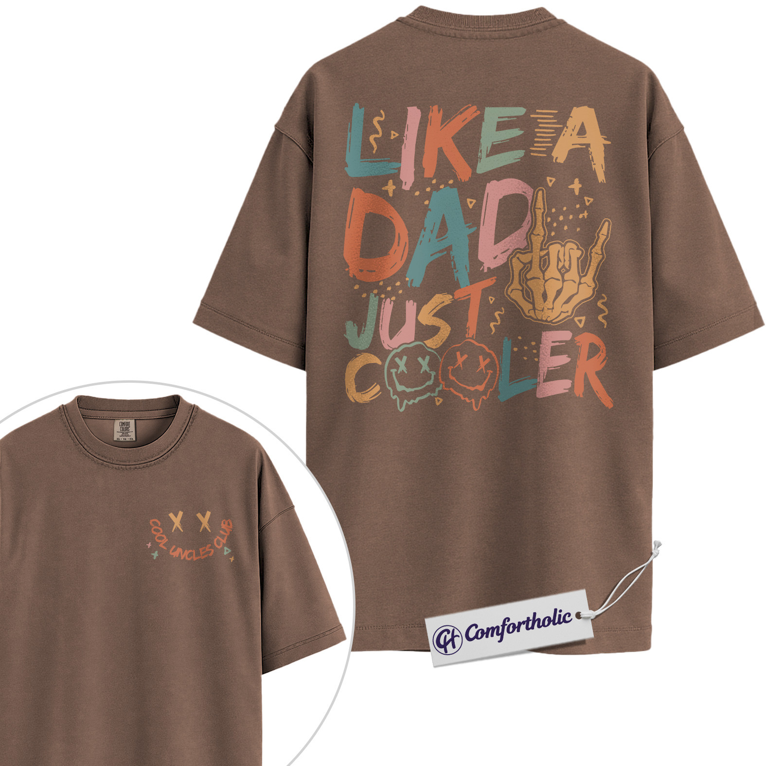 Cool Dad Shirt, Like a Dad Just Cooler Graphic Tee, Father’s Day Gift for Dads, Comfort Colors Shirt 2-Sided - Image 19
