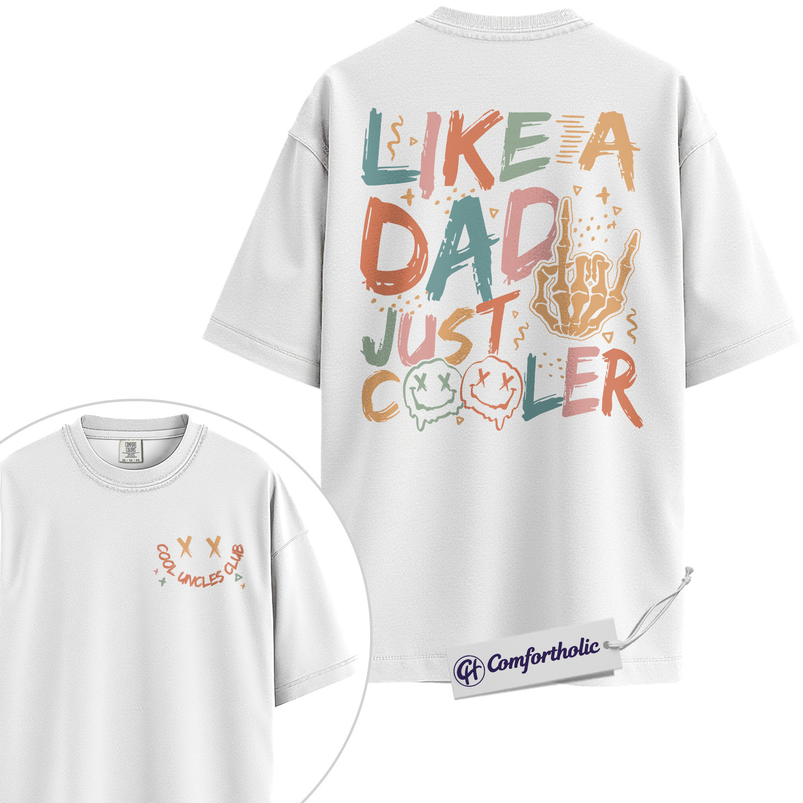 Cool Dad Shirt, Like a Dad Just Cooler Graphic Tee, Father’s Day Gift for Dads, Comfort Colors Shirt 2-Sided - Image 2