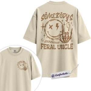 Funny Uncle Shirt, Somebody’s Feral Uncle Graphic Tee, Father’s Day Gift for Uncles, Comfort Colors Shirt 2-Sided