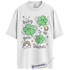 Alternative view of St Patrick’s Day Teacher Shirt, Lucky to Be Your Teacher Shamrock Graphic Tee, Cute Rainbow Classroom T-Shirt, Gift for Teachers, Comfort Colors Shirt