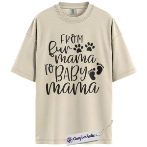 From Fur Mama To Baby Mama Graphic Tee, Pet Mom Pregnancy Shirt, New Mom T-Shirt, Mother’s Day Gift for Moms-to-Be, Comfort Colors Shirt