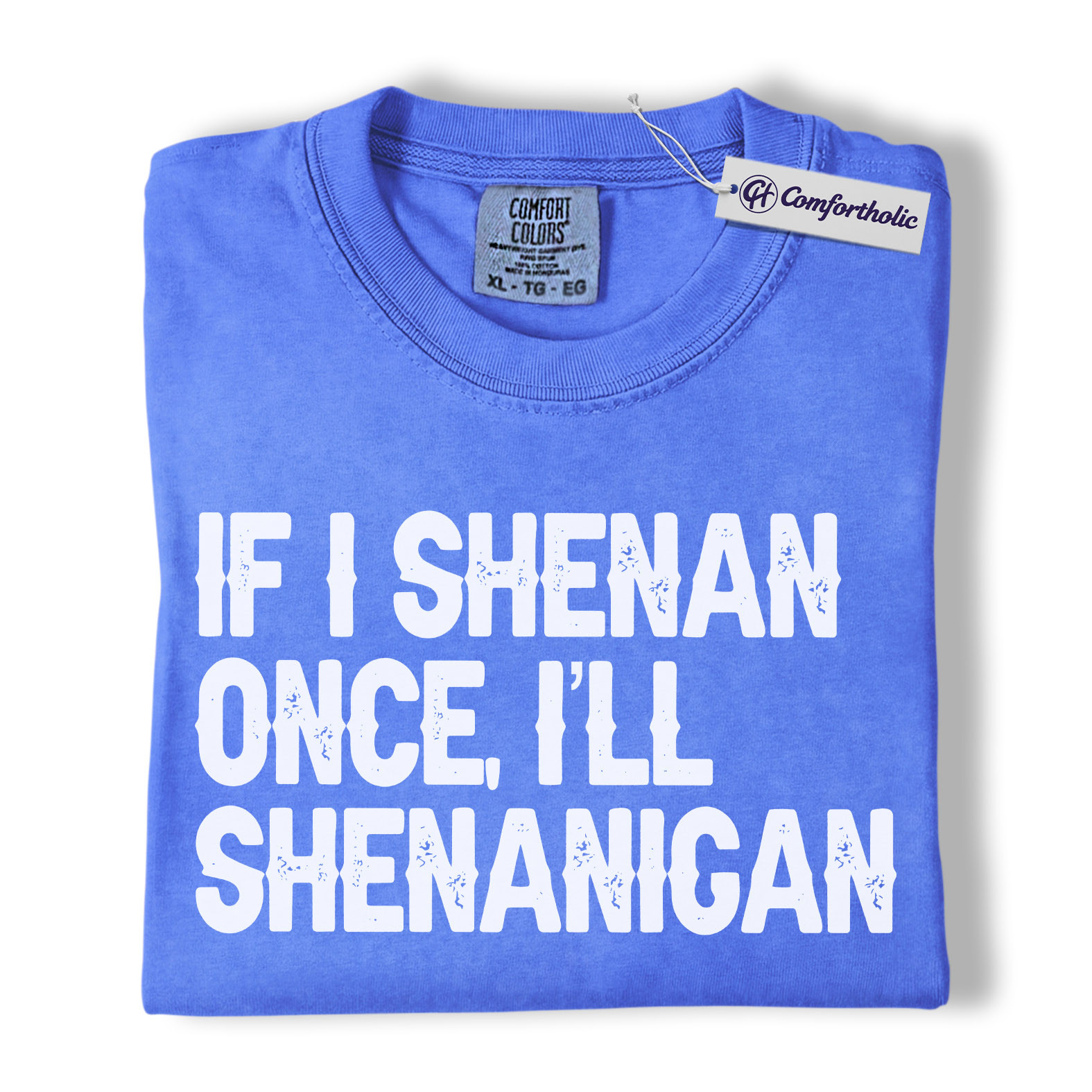 St Patrick’s Day Shirt, If I Shenan Once I’ll Shenanigan Graphic Tee, Funny Irish Quote T-Shirt, St Paddy’s Day Gift for Friends, Comfort Colors Shirt - Image 12