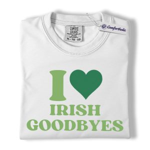 Alternative view of I Love Irish Goodbyes Graphic Tee, St Patrick’s Day Shirt, Funny Irish Quote T-Shirt, St Paddy’s Day Gift for Friends, Comfort Colors Shirt