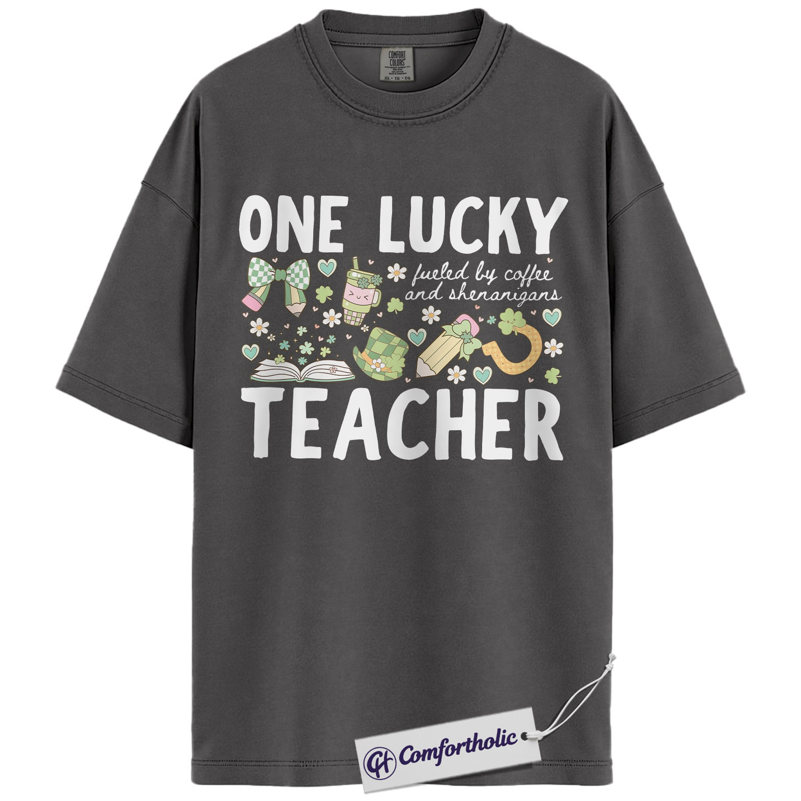 One Lucky Teacher Graphic Tee, St Patrick’s Day Teacher Shirt, Fueled by Coffee and Shenanigans T-Shirt, Gift for Teachers, Comfort Colors Shirt - Image 4
