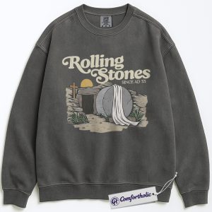 Rolling Stones AD 33 Sweatshirt, Funny Christian Easter Graphic Pullover, Resurrection Bible Verse Crewneck Sweatshirt, Faith-Based Gift, Comfort Colors Sweatshirt
