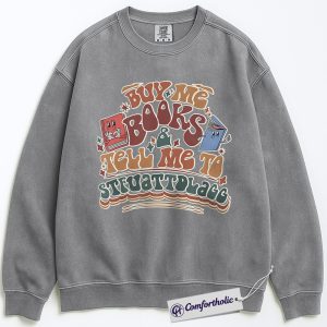 Alternative view of Buy Me Books and Tell Me to STFUATTDLAGG Back Print Sweatshirt, Funny Book Quote Graphic Pullover, Sarcastic Reading Crewneck Sweatshirt, Book Lover Gift, Comfort Colors Sweatshirt