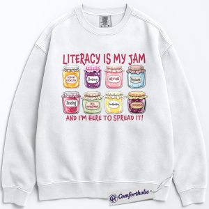 Alternative view of Literacy Is My Jam Sweatshirt, Funny Reading Teacher Graphic Pullover, Bookworm Educator Crewneck Sweatshirt, Classroom Gift, Comfort Colors Sweatshirt