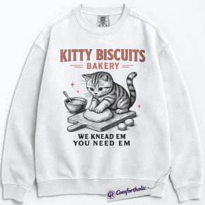Kitty Biscuits Bakery Sweatshirt, We Knead Em You Need Em Graphic Pullover, Cute Cat Lover Crewneck Sweatshirt, Vintage Cat Gift, Comfort Colors Sweatshirt