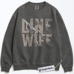 Line Wife Sweatshirt, Lineman Support Graphic Pullover, Proud Lineman Wife Crewneck Sweatshirt, Gritty Lightning Gift, Comfort Colors Sweatshirt