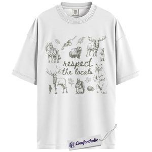 Alternative view of Wildlife Animal Shirt, Respect The Locals Camping Graphic Tee, National Park Nature T-Shirt for Hikers, Gift for Outdoor Adventure Fans, Comfort Colors Shirt