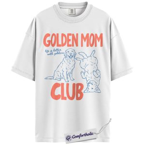 Alternative view of Golden Mom Club Shirt, Golden Retriever Dog Mom Graphic Tee, Life Is Better With Goldens T-Shirt, Mothers Day Gift for Golden Retriever Lovers, Comfort Colors Shirt