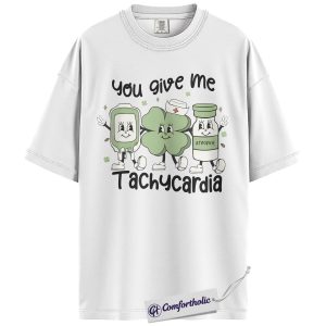 Alternative view of Cardiac Nurse Tachycardia Shirt, You Give Me Tachycardia Atropine Shamrock Graphic Tee, Funny RN T-Shirt, St Patrick's Day Gift for Nurses, Comfort Colors Shirt