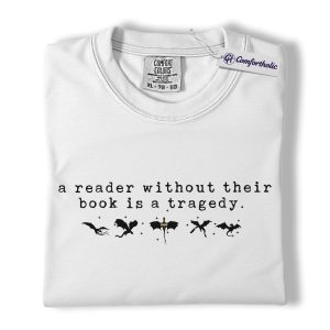 Alternative view of Fourth Wing Shirt, A Reader Without Their Book Is a Tragedy Dragon Rider Graphic Tee, Fantasy Bookish T-Shirt for Readers, Gift for The Empyrean Fans, Comfort Colors Shirt