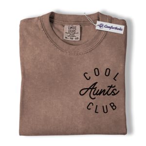 Cool Aunts Club Shirt, Minimalist Typography Graphic Tee, Funny Aunt Squad T-Shirt, Mother’s Day Gift for Aunts & New Aunts, Comfort Colors Shirt