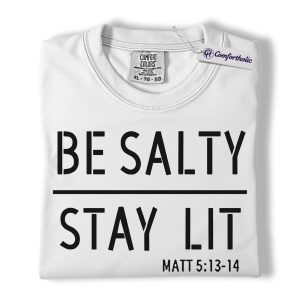 Alternative view of Be Salty Stay Lit Shirt, Matthew 5:13-14 Bible Verse Graphic Tee, Christian Faith Scripture T-Shirt, Church Gift for Men Women & Youth, Comfort Colors Shirt
