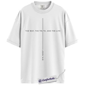 Alternative view of John 14:6 Shirt, Minimalist Bible Verse Graphic Tee, Christian Faith Jesus T-Shirt, Church Gift for Men & Women, Comfort Colors Shirt