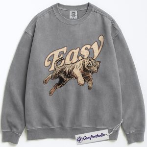 Easy Tiger Sweatshirt, Vintage Retro Tiger Graphic Pullover, Cool Animal Crewneck Sweatshirt, Aesthetic Streetwear Gift for Men and Women, Comfort Colors Sweatshirt